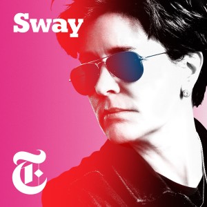 Sway podcast artwork featuring Kara Swisher.